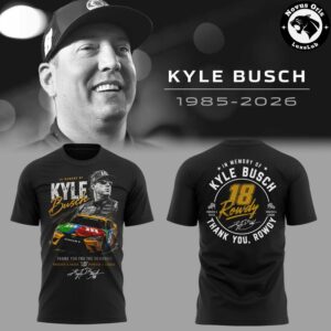 In Memory of Kyle Busch 18 Rowdy Racing Memorial T Shirt 2