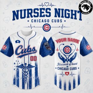 Chicago Cubs It’s a Work of Heart Nurse Night Custom Baseball Jersey