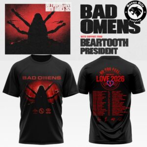 Bad Omens Do You Feel Love Tour 2026 T Shirt 10