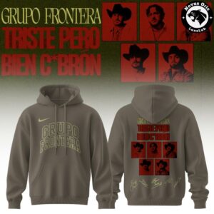 Grupo Frontera Triste Pero Bien Cabrón Tour 2026 Hoodie