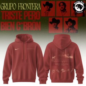 Grupo Frontera Triste Pero Bien Cabrn Tour 2026 Hoodie 5