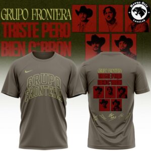Grupo Frontera Triste Pero Bien Cabrón Tour 2026 T-Shirt