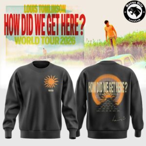 Louis Tomlinson How Did We Get Here Tour 2026 Sweatshirt