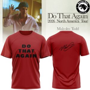 Malcolm Todd Do That Again Tour 2026 T Shirt 8