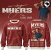 Ty Myers The Legal Tour 2026 Sweatshirt