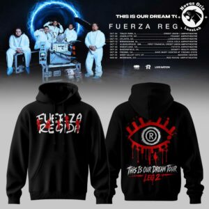 Fuerza Regida This Is Our Dream Tour 2026 Leg 2 Hoodie 3 1