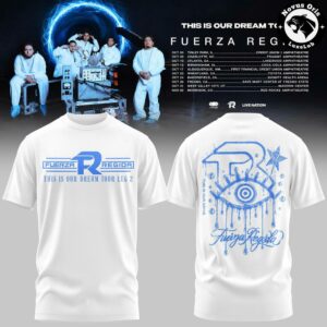 Fuerza Regida This Is Our Dream Tour 2026 Leg 2 T Shirt 2