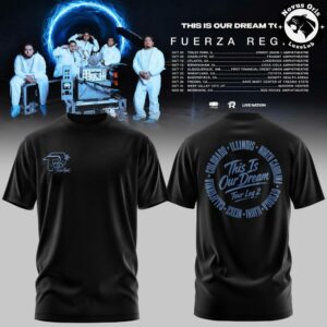 Fuerza Regida This Is Our Dream Tour 2026 Leg 2 T Shirt 3