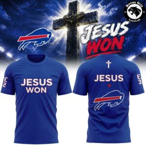 Buffalo Bills 2026 Jesus Won Limited Edition Graphic T-Shirt