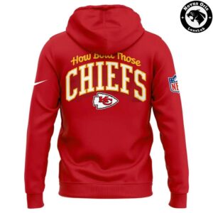 Kansas City Chiefs How Bout Those Chiefs Red Graphic Hoodie 4