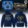 Milwaukee Brewers Postseason Clinched Win Our Way 2026 Hoodie