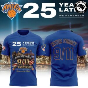 New York Knicks 9 11 Never Forget 25th Anniversary T Shirt 3