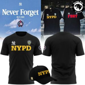 New York Yankees 9 11 Never Forget 25th Anniversary FDNY NYPD T Shirt 8