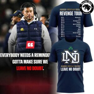 Notre Dame Fighting Irish Leave No Doubt Revenge Tour T-Shirt