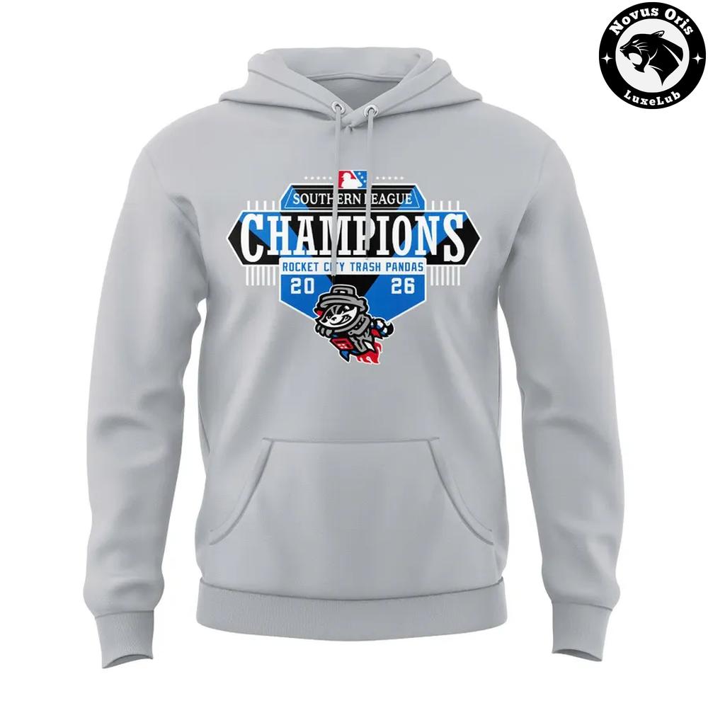 Rocket City Trash Pandas Southern League Champions 2026 Hoodie Rocket City Trash Pandas Southern League Champions 2026 Hoodie