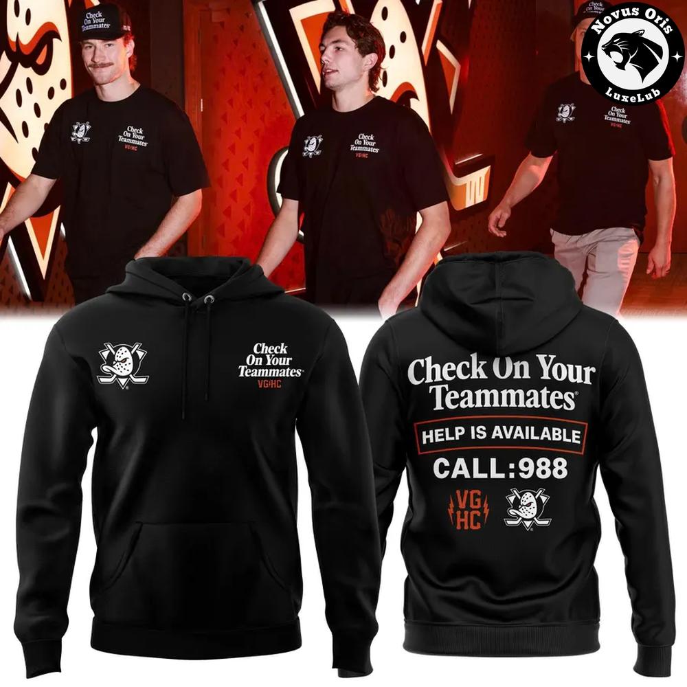 Anaheim Ducks Check On Your Teammates Hoodie Anaheim Ducks Check On Your Teammates Hoodie