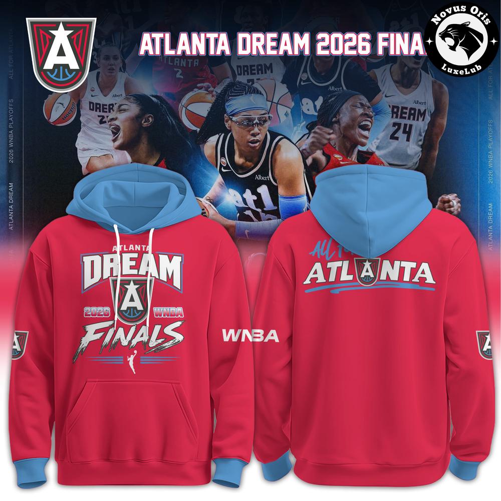 Atlanta Dream WNBA Finals 2026 Pullover Hoodie Atlanta Dream WNBA Finals 2026 Pullover Hoodie
