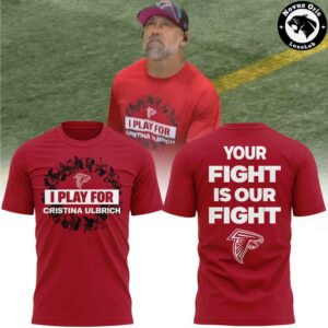 Atlanta Falcons I Play For Cristina Ulbrich Crucial Catch 2026 T Shirt 2