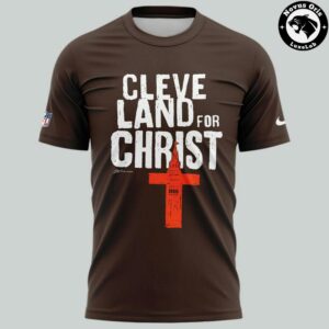 Cleveland Browns Cleveland Land for Christ 2026 Brown T Shirt 2
