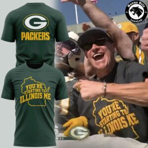 Green Bay Packers You’re Starting To Illinois Me 2026 T-Shirt