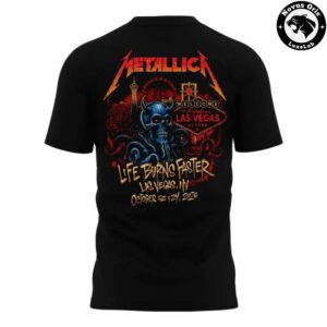 Metallica Life Burns Faster At Sphere Las Vegas 2026 T Shirt 3